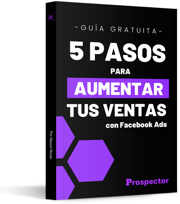 Guia 5 pasos para conseguir más clientes con facebook ads